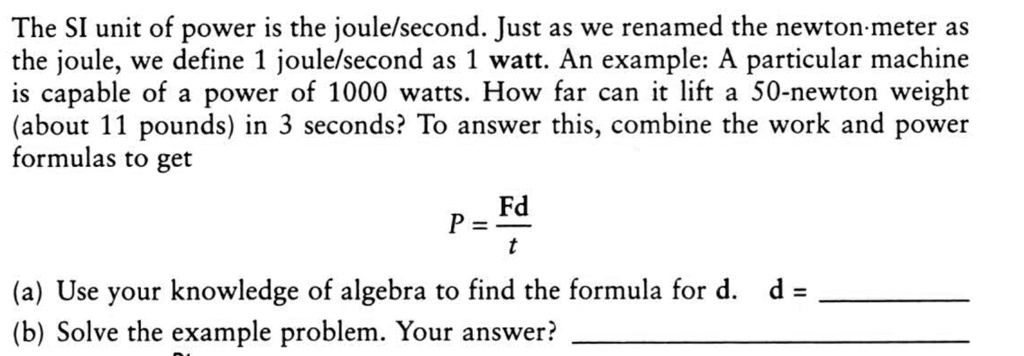 the-si-unit-of-power-is-the-joulelsecond-just-as-we-solvedlib