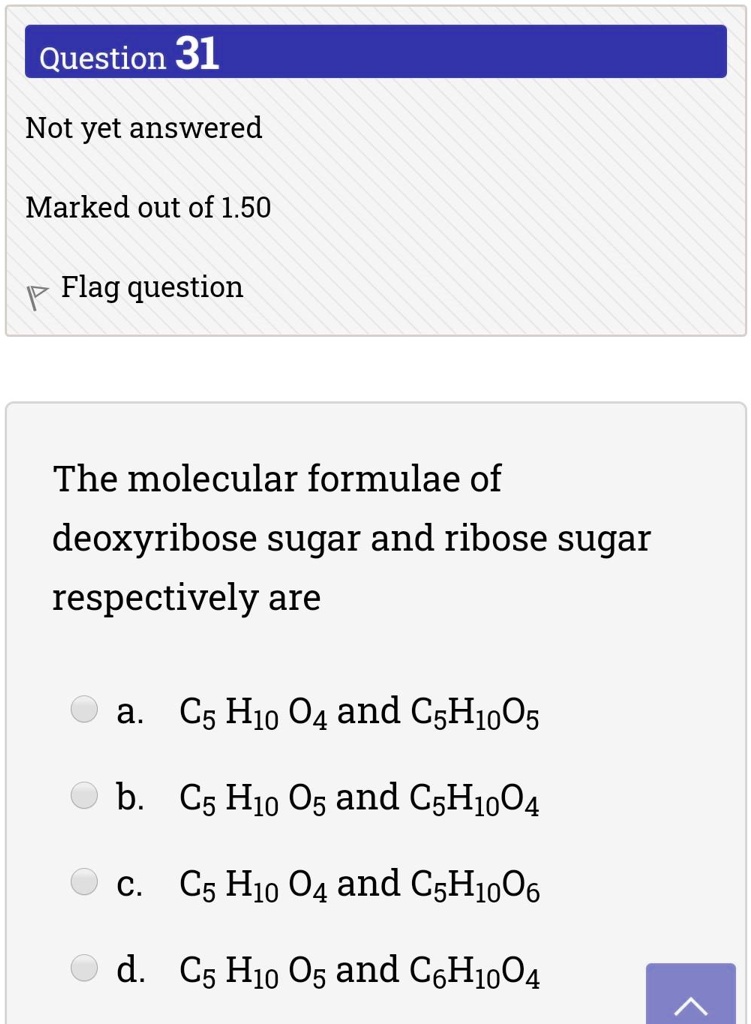 SOLVED The molecular formulas of deoxyribose sugar and ribose sugar