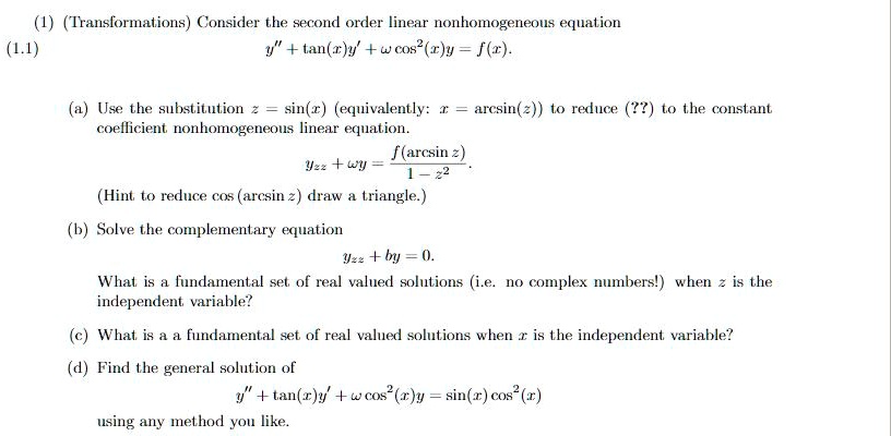 SOLVED: (Transformations) Consider the second order linear ...