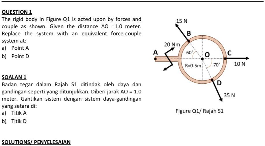quesiion1 the rigid body in figure q1 is acted upon by forces and ...