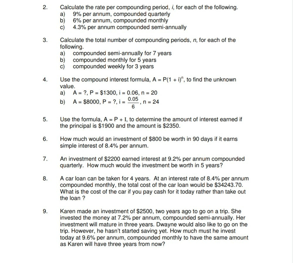 SOLVED: 2. Calculate the rate per compounding period, i, for each of ...