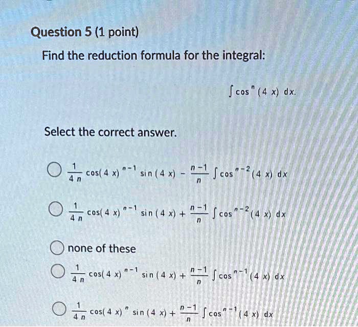 solved-question-5-1-point-find-the-reduction-formula-for-the-integral