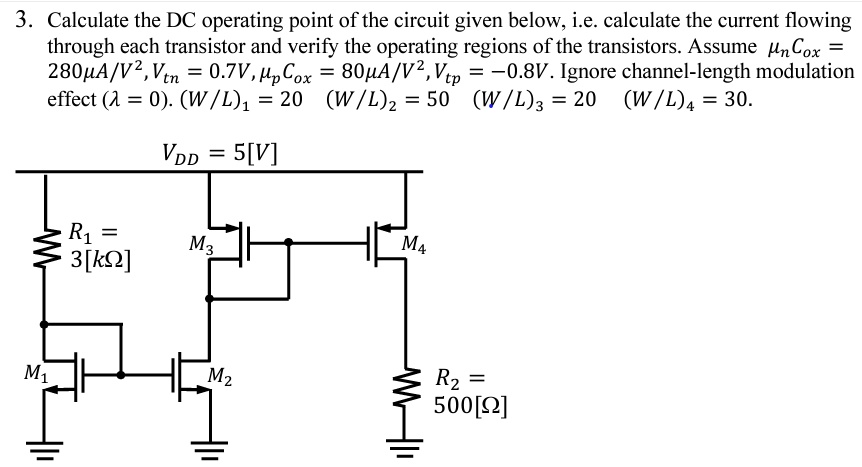 SOLVED: Calculate the DC operating point of the circuit given below, i ...
