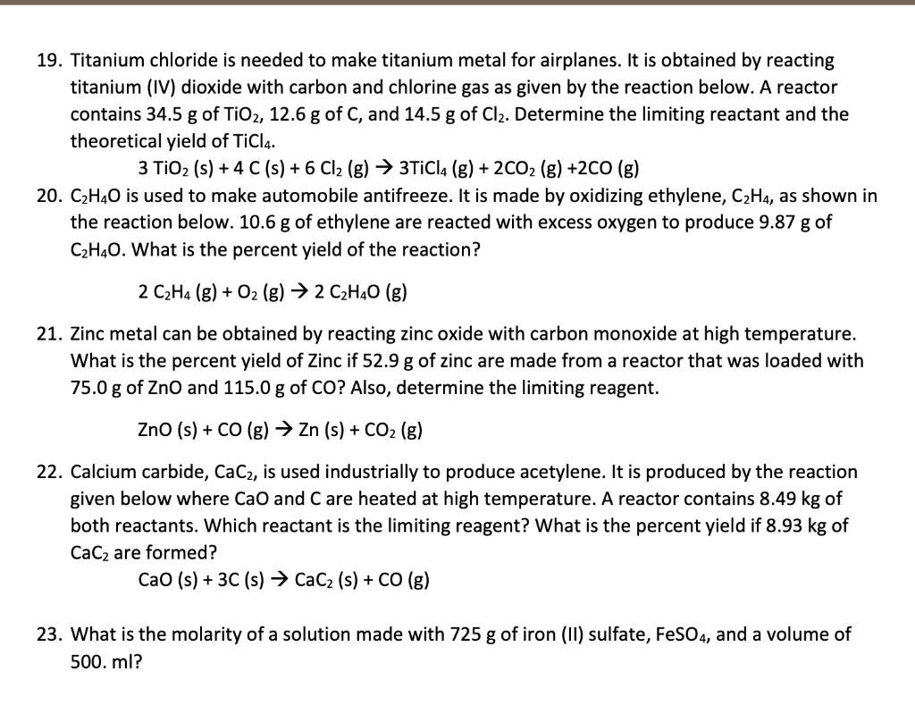 SOLVED: 19. Titanium chloride is needed to make titanium metal for ...