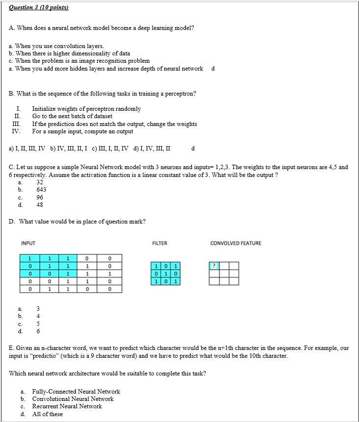 SOLVED: Question 3 (10 points) A. When does a neural network model ...