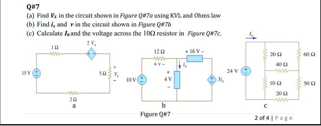 SOLVED: (a) Find Vx in the circuit shown in Figure Q#7a using KVL and ...