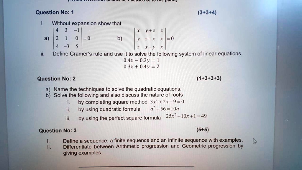 Solved Question No Without Expansion Show That 3 3 4 Y X B 3 X Y Define Cramer S Rule And Use It To Solve The Following System Of Linear Equations 0 4x 0 3y 0 3x 0 4y 2