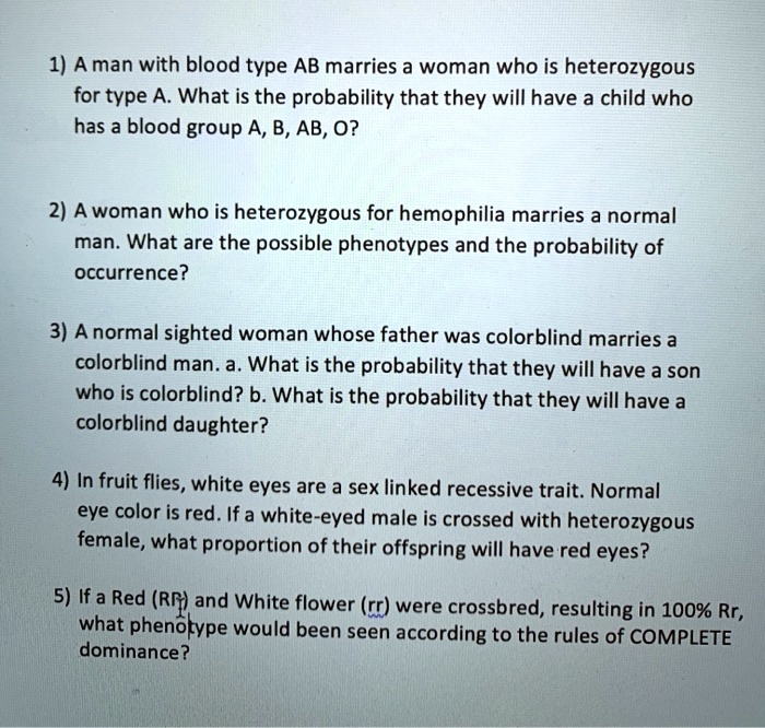 SOLVED: A Man With Blood Type AB Marries A Woman Who Is Heterozygous ...