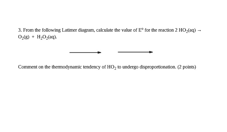O2 H2o2 Latimer Diagram 3 from the following latimer diagram calculate the value of...