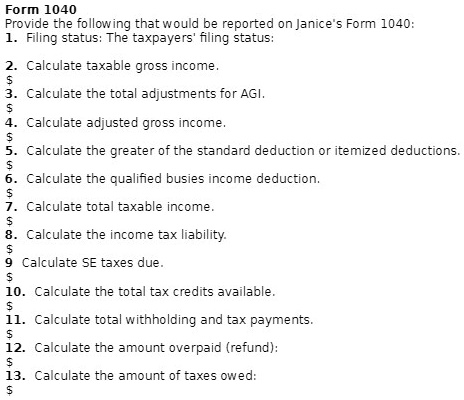 SOLVED: Form 1040: Provide the following that would be reported on ...