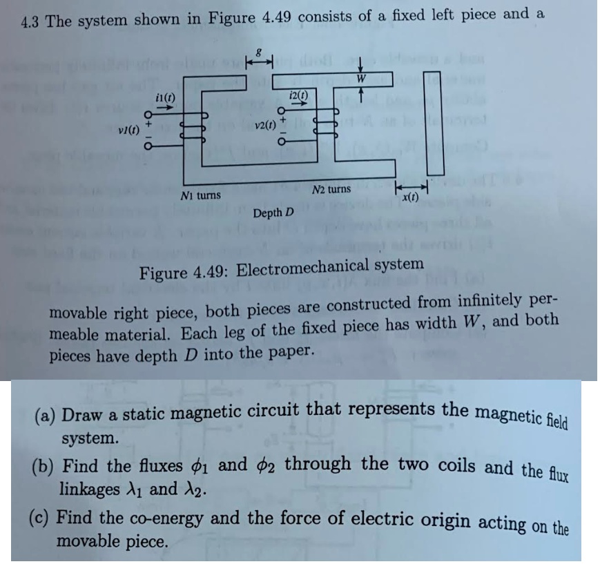 43 the system shown in figure 449 consists of a fixed left piece and a ...