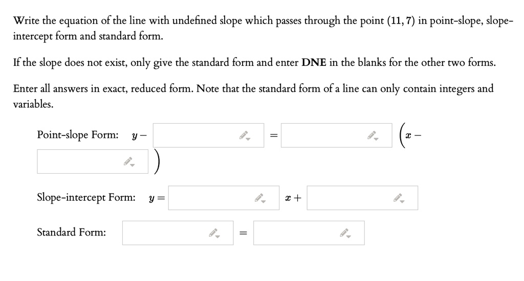 Solved Write The Equation Of The Line With Undefined Slope Which Passes Through The Point 11 7