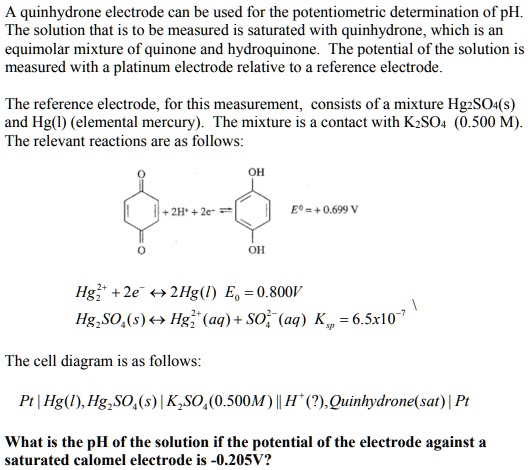 SOLVED: quinhydrone electrode can be used for the potentiometric ...