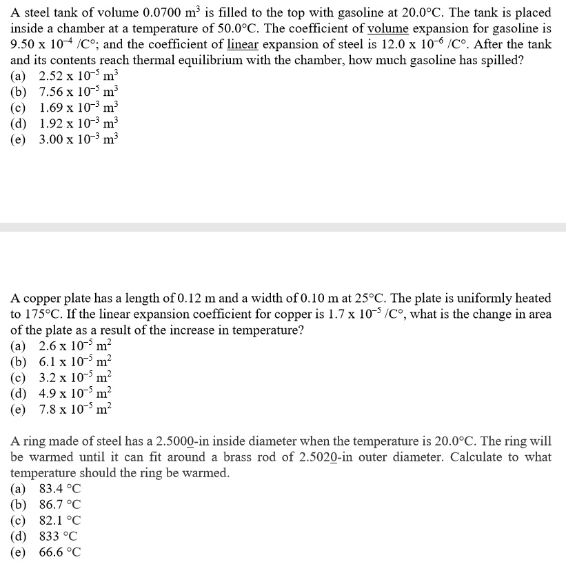 SOLVED: A steel tank of volume 0.0700 mÂ³ is filled to the top with ...