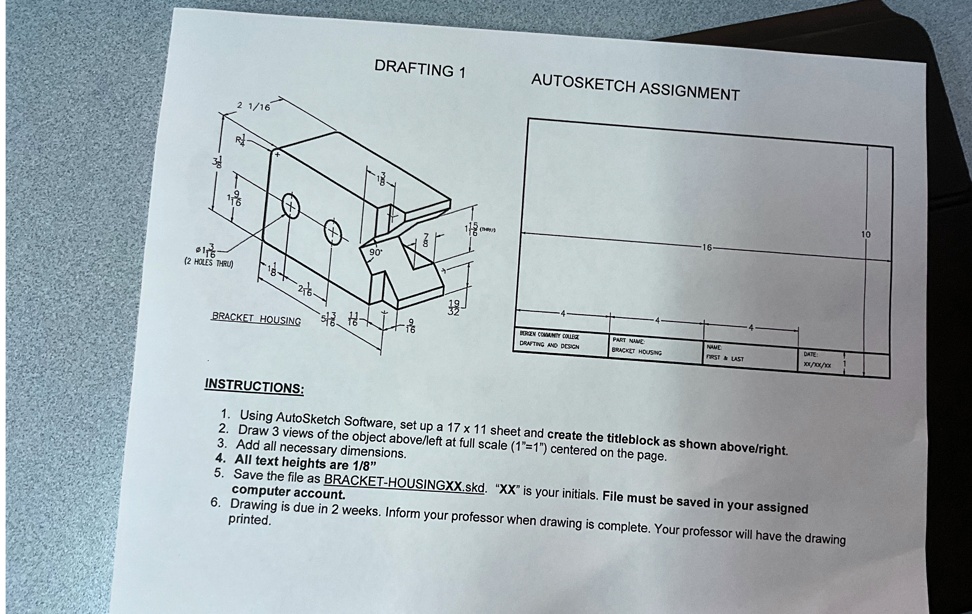 DRAFTING 1 AUTOSKETCH ASSIGNMENT INSTRUCTIONS: Using AutoSketch ...