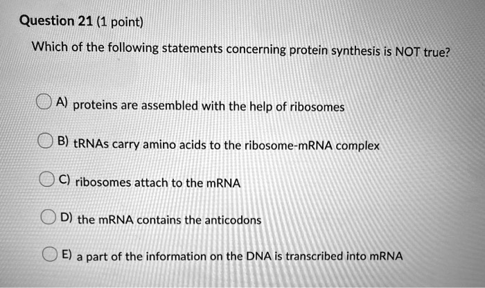 Which Statement Is True Regarding Complete Proteins SOLVED: Question 21 (1 point) Which of the following statements