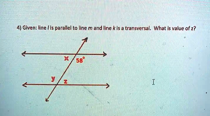 SOLVED: 4) Given: line /is parallel to line m and line k Is a ...