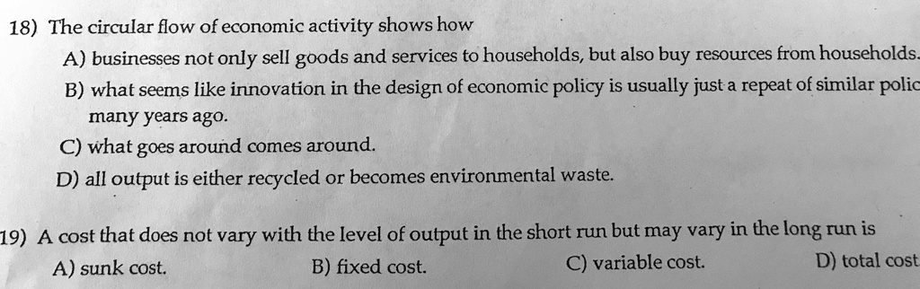 solved-18-the-circular-flow-of-economic-activity-shows-how-a
