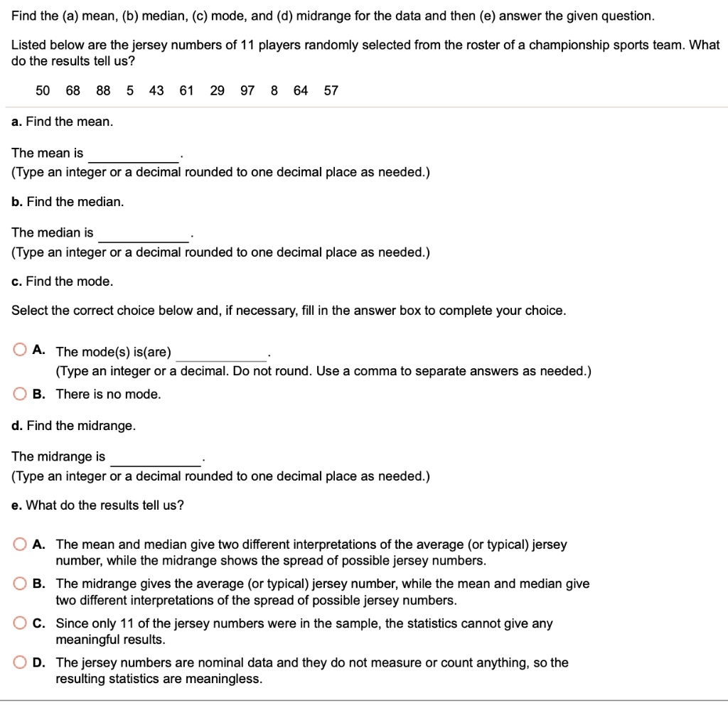 Find The (a) Mean, (b) Median, (c) Mode; And (d) Midr… - SolvedLib