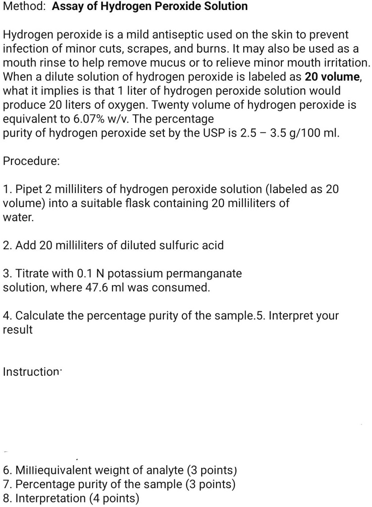 SOLVED Method Assay of Hydrogen Peroxide Solution Hydrogen peroxide
