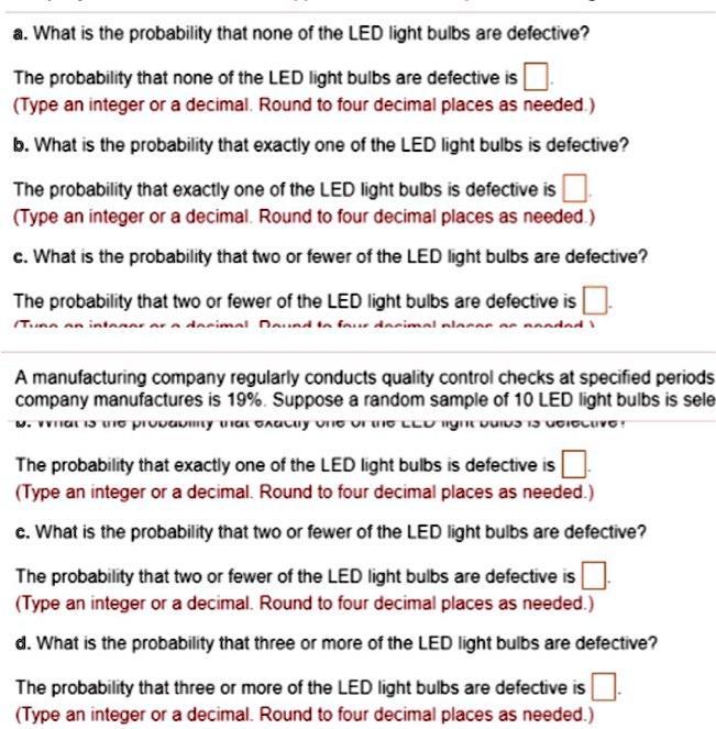 SOLVED a. What is the probability that none of the LED light