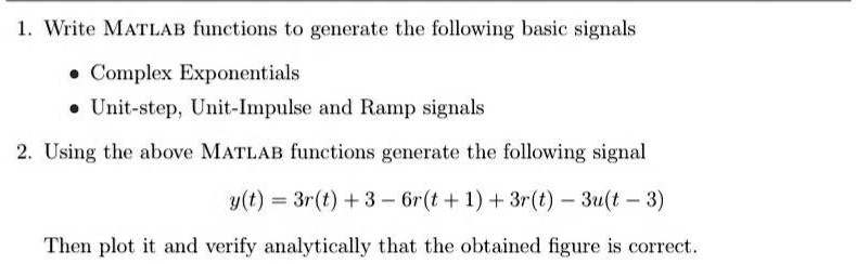write matlab functions to generate the following basic signals complex ...