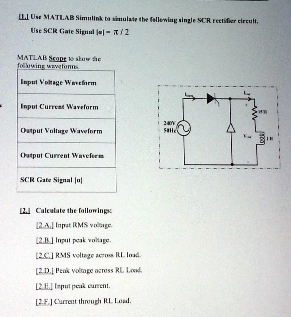 SOLVED: [LI] Use MATLAB Simulink to simulate the following single SCR ...