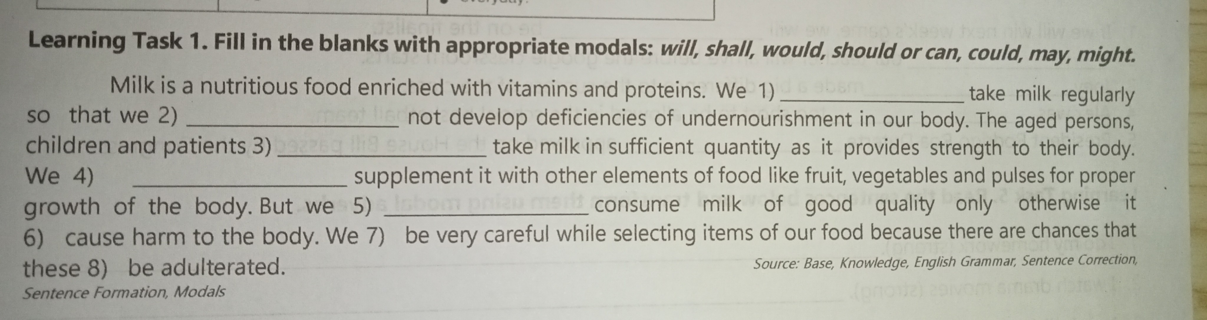 SOLVED: Complete The Sentences Using "should Or Should Not" Plus The ...