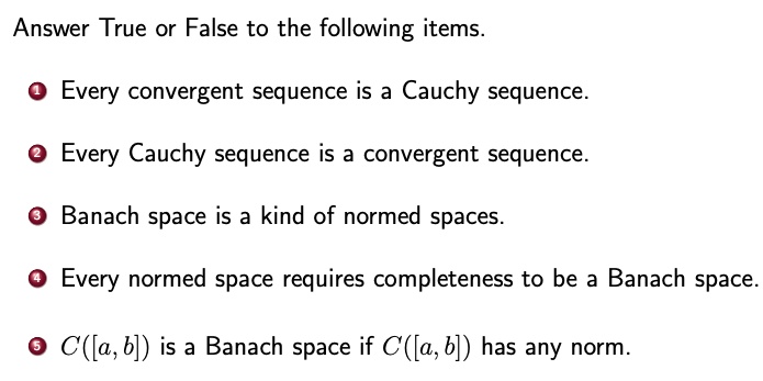 SOLVED: Answer True Or False To The Following Items. Every Convergent ...