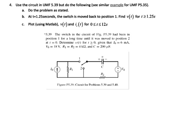 Solved Use The Circuit In Umf 5 39 But Do The Following See Similar Example For Umf P5 35 A Solved Use The Circuit In Umf 5 39 But Do The Following See Similar Example For Umf P5 35 A