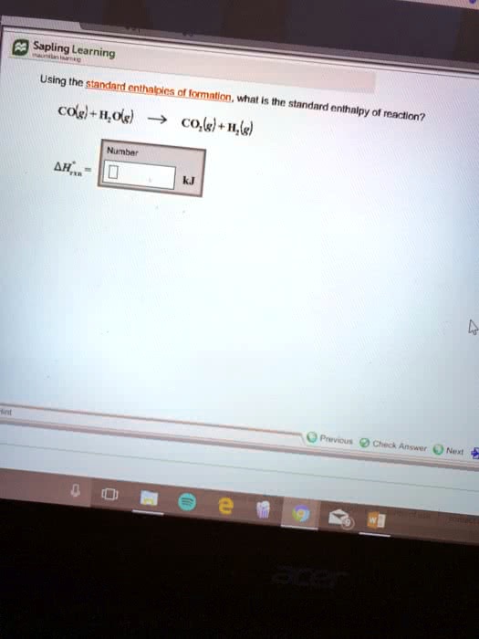 SOLVED ' Sapling Learning Using the standard enthalples of formation, what is the standard