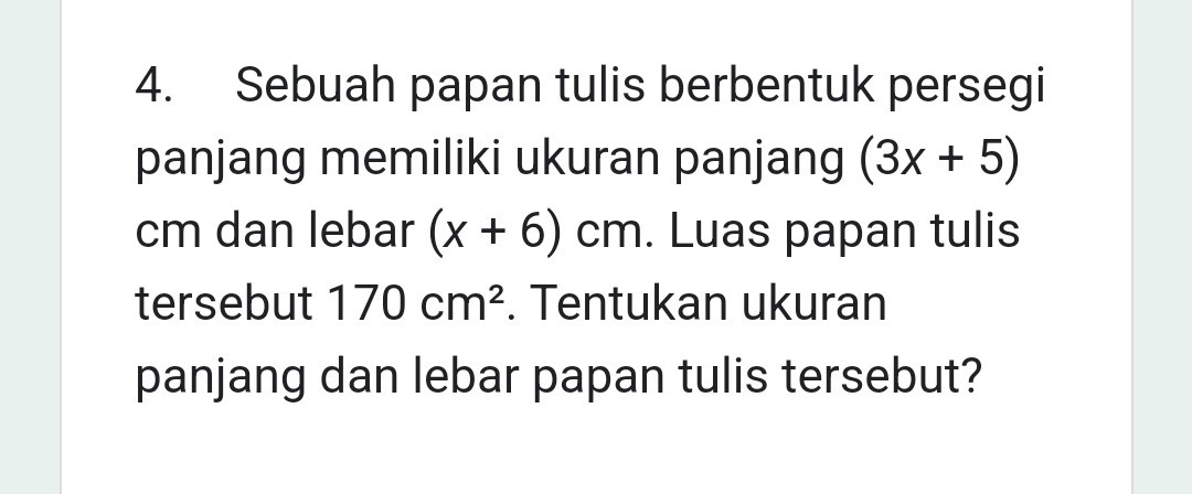 SOLVED: 4. Sebuah papan tulis berbentuk persegi panjang memiliki ukuran