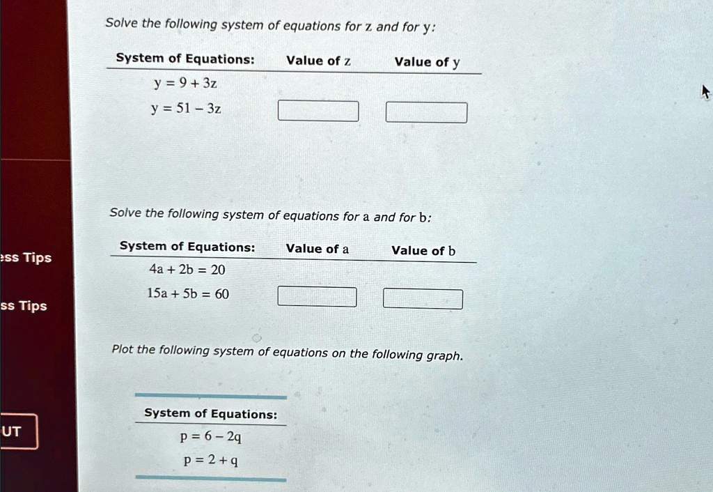 Solve the following system of equations for z and for y : System of ...