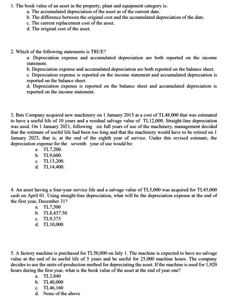 1 the book value of an asset in the property plant and...