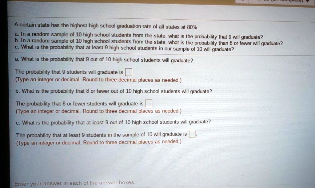 solved-a-certain-state-has-the-highest-high-school-graduation-rate-of