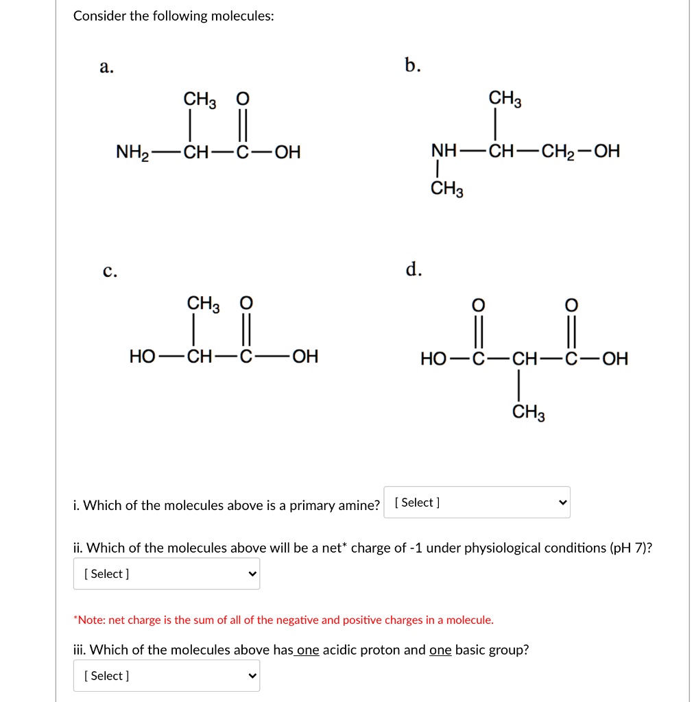 SOLVED: Consider The Following Molecules: B CH3 NH2 CH3OH NH2CH2CH2OH ...