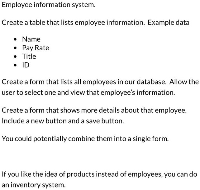 Employee information system. Create a table that lists employee ...