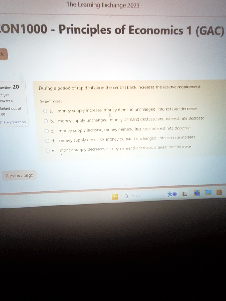 SOLVED: During a period of rapid inflation, the central bank increases ...