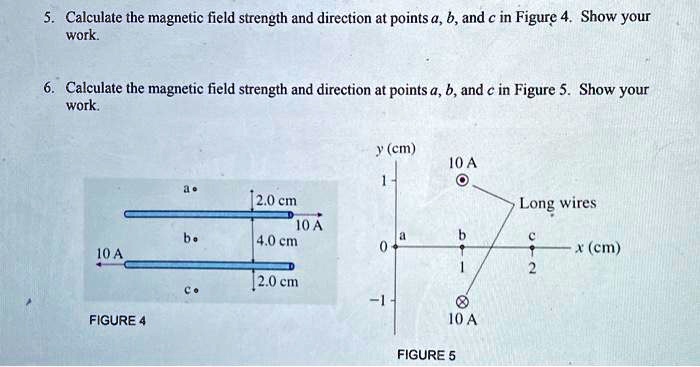 SOLVED: Calculate the magnetic field strength and direction at points a ...