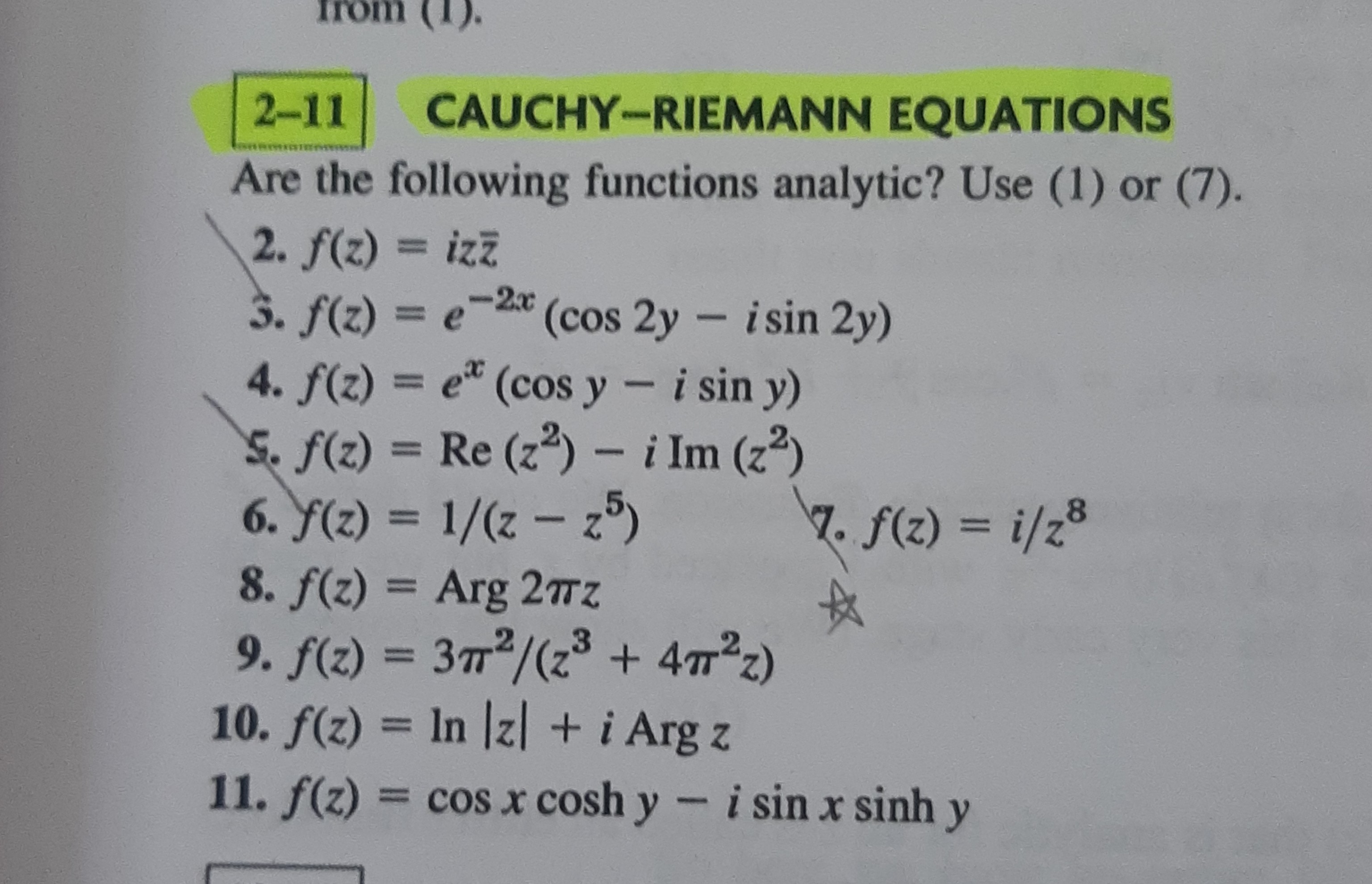 Solved 2 11 Cauchy Riemann Equations Are The Following Functions Analytic Use 1 Or 7 2 F