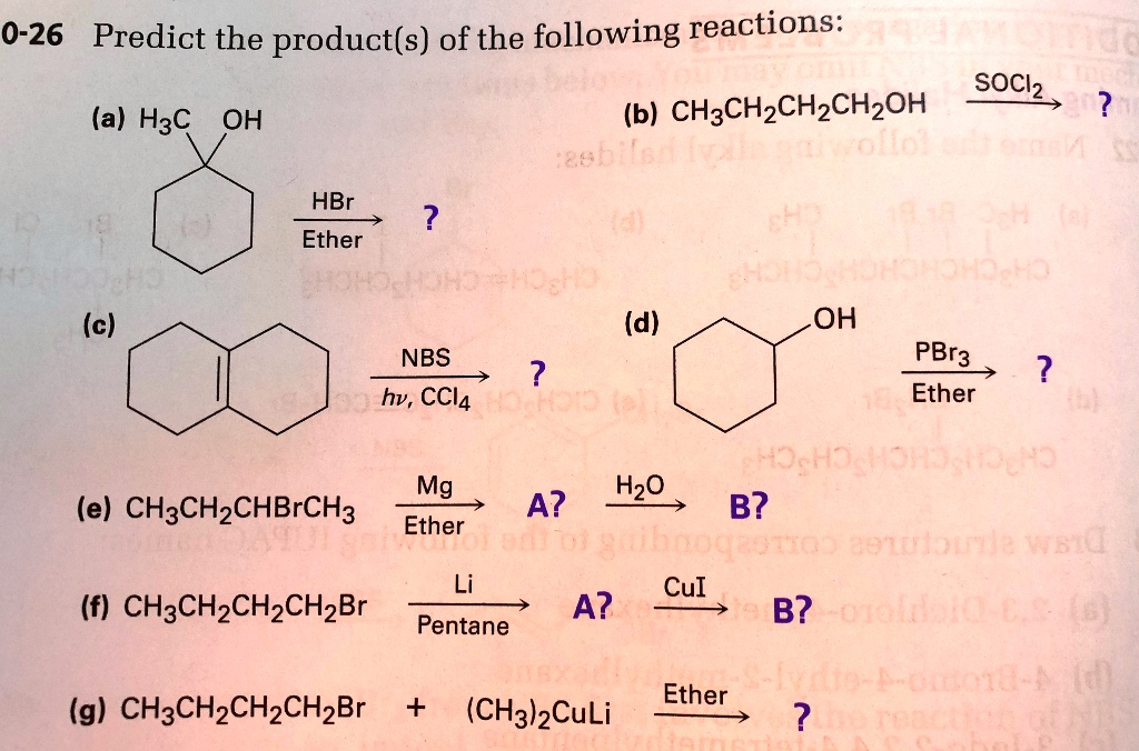 Solved 0 26 Predict The Products Of The Following Reactions Soclz A H3c Oh B 2990