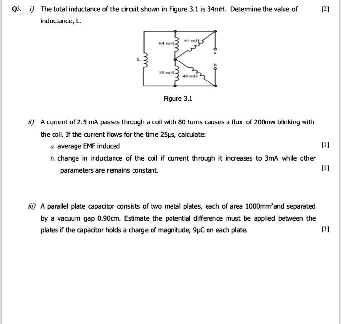 SOLVED: Q3. The total inductance of the circuit shown in Figure 3.1 is ...