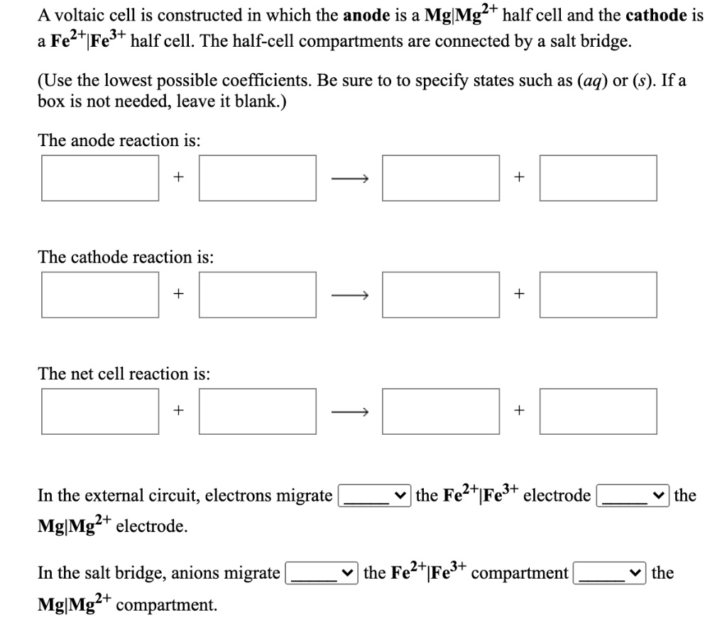 SOLVED: A voltaic cell is constructed in which the anode is a Mg|Mg2 ...