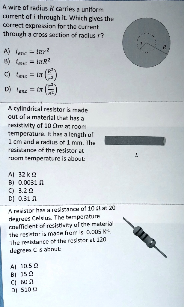 wire of radius r carries a uniform current of i through it which gives ...