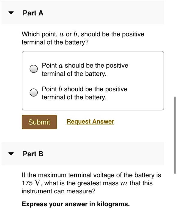 SOLVED Part A Which point; a or b, should be the positive terminal of