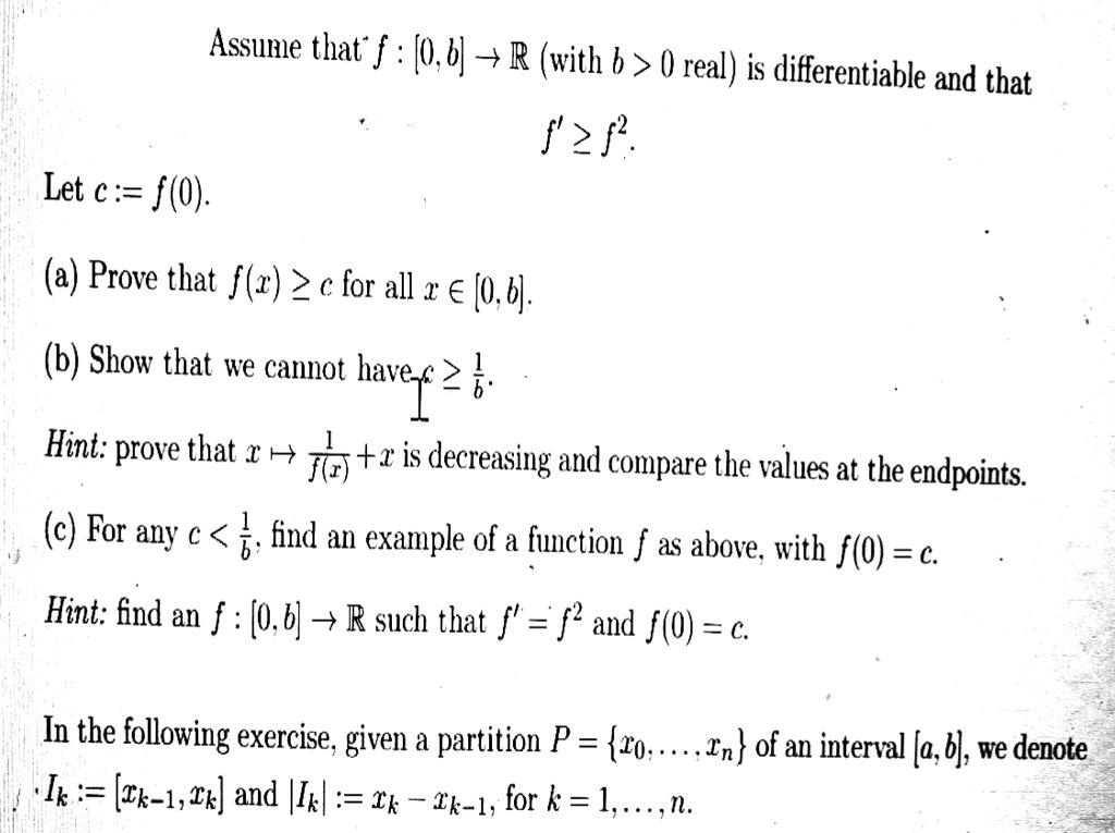 Solved Assume That F 0 6 R With B 0 Real Is Diferentiable And That M2f Let C F 0 A Prove That F R C For All Z A