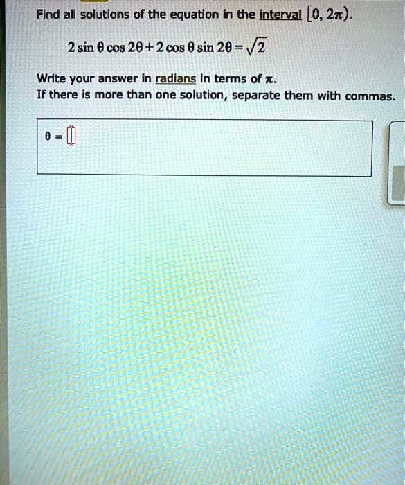 Find All Solutions In The Interval 0 2ï€