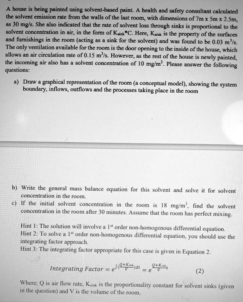 SOLVED A House Is Being Painted Using Solvent Based Paint A Health   40b1ec1feb4949f3b261d19325f233e4 
