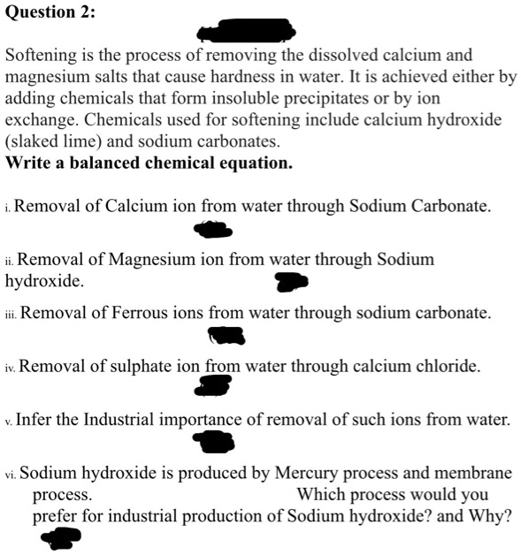SOLVED Question 2 Softening is the process of removing the dissolved