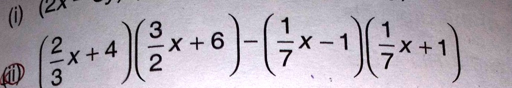 ((2)/(3)x + 4)((3)/(2)x + 6) - ((1)/(7)x - 1)((1)/(7)x + 1)